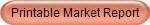 Printable Market Report